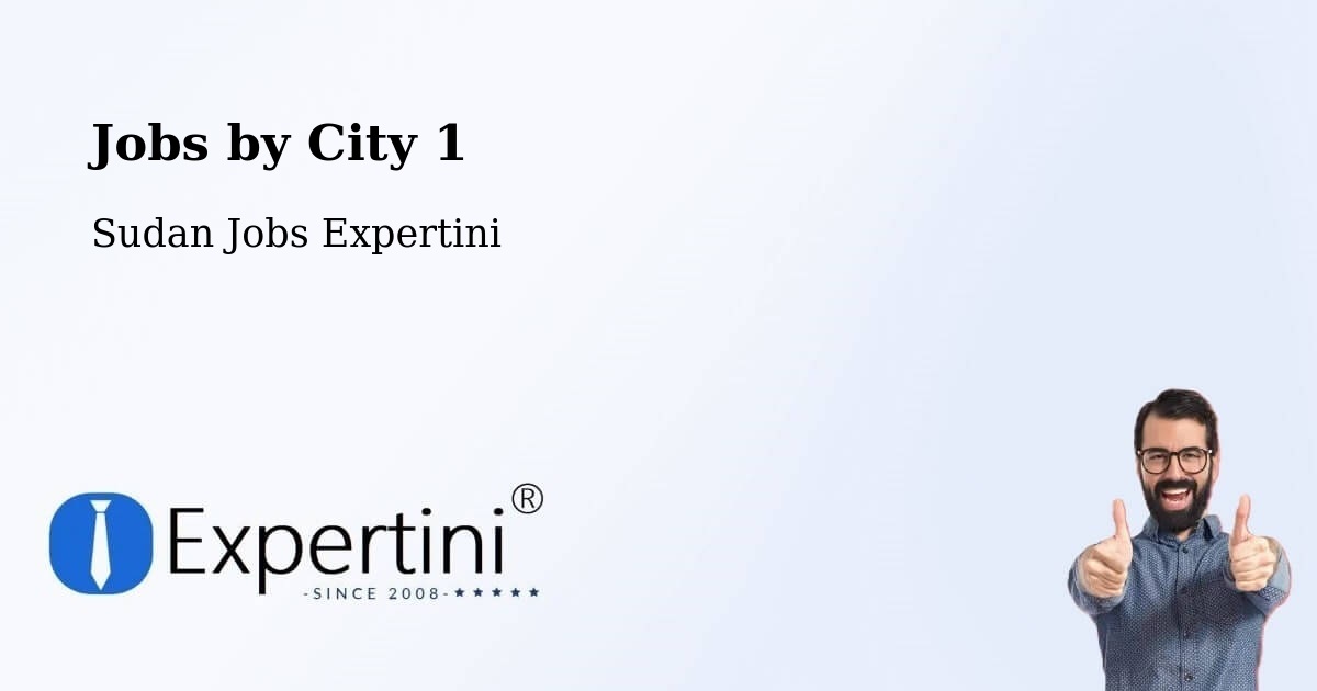 City Jobs in Sudan - Expertini